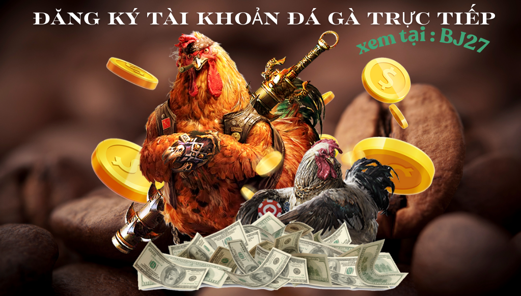 Đăng Ký Tài Khoản Nhà Cái BJ27